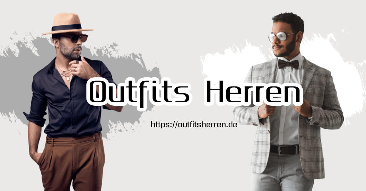 Herren-Outfits